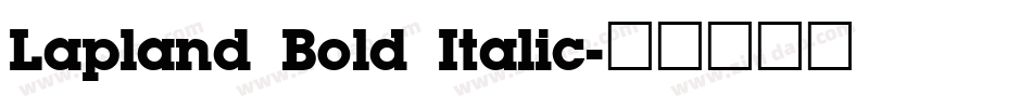 Lapland Bold Italic字体转换